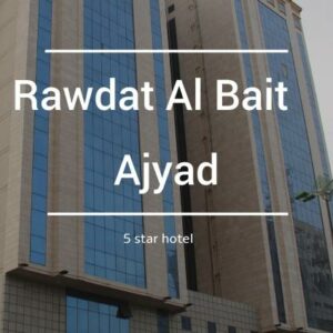Rawdat Al Bait Ajyad Hotel